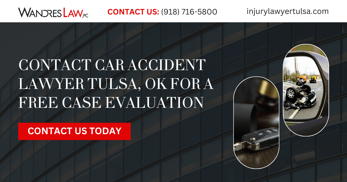 car accident lawyer Tulsa, OK - Wandres Law, PC